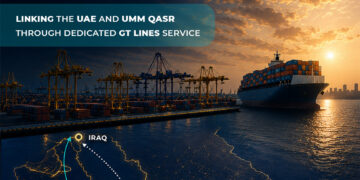 Gulftainer Strengthens Iraq’s Global Trade Gateway by Linking the UAE and Umm Qasr Through Dedicated GT Lines Service